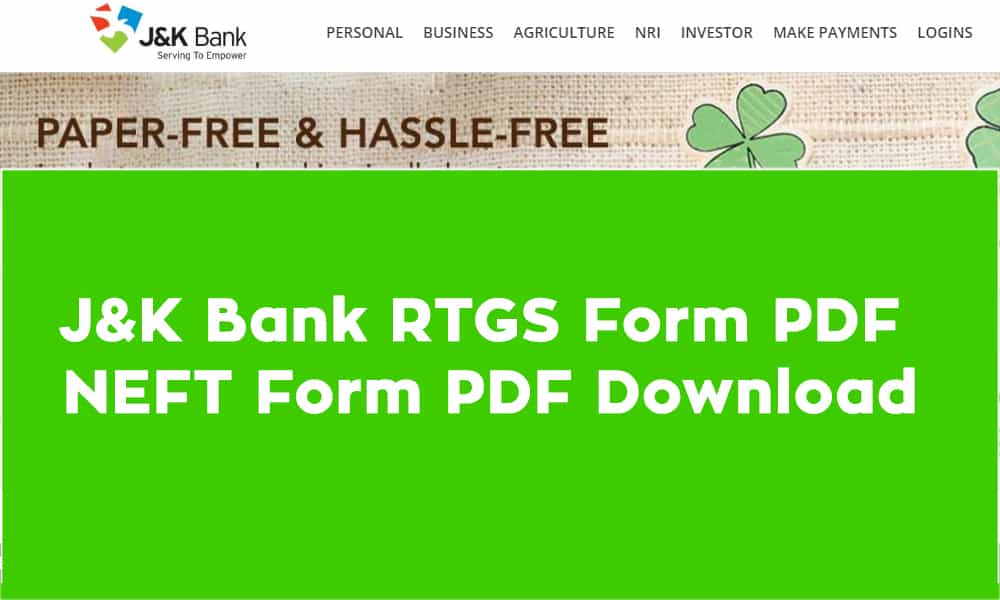 J&K Bank RTGS Form PDF or NEFT Form PDF Download