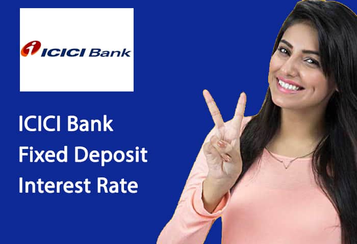 Icici Bank Fixed Deposit Interest Rate Banks Guide 9120