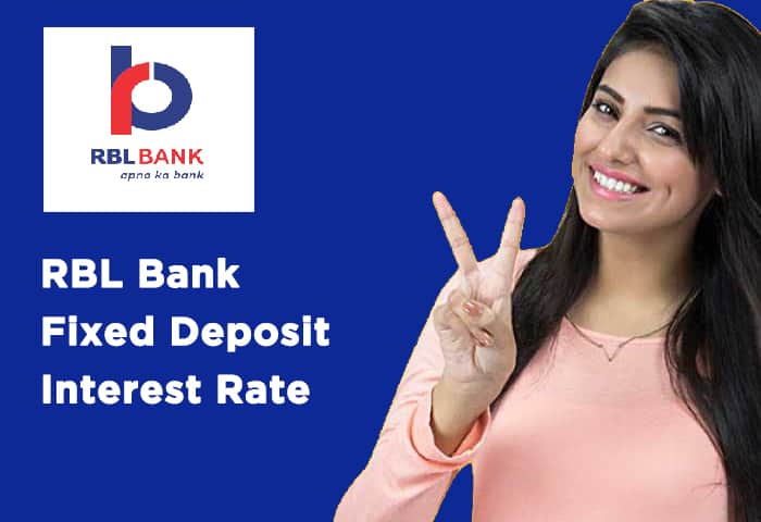 RBL-Bank-Fixed-Deposit-Interest-Rate