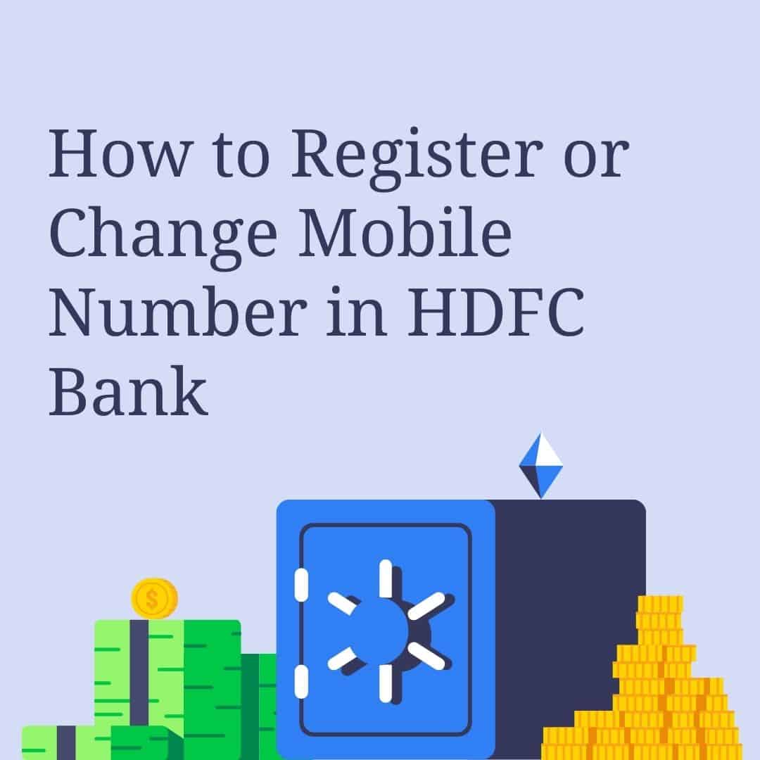 Change Mobile number HDFC